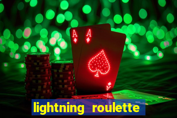 lightning roulette como jogar